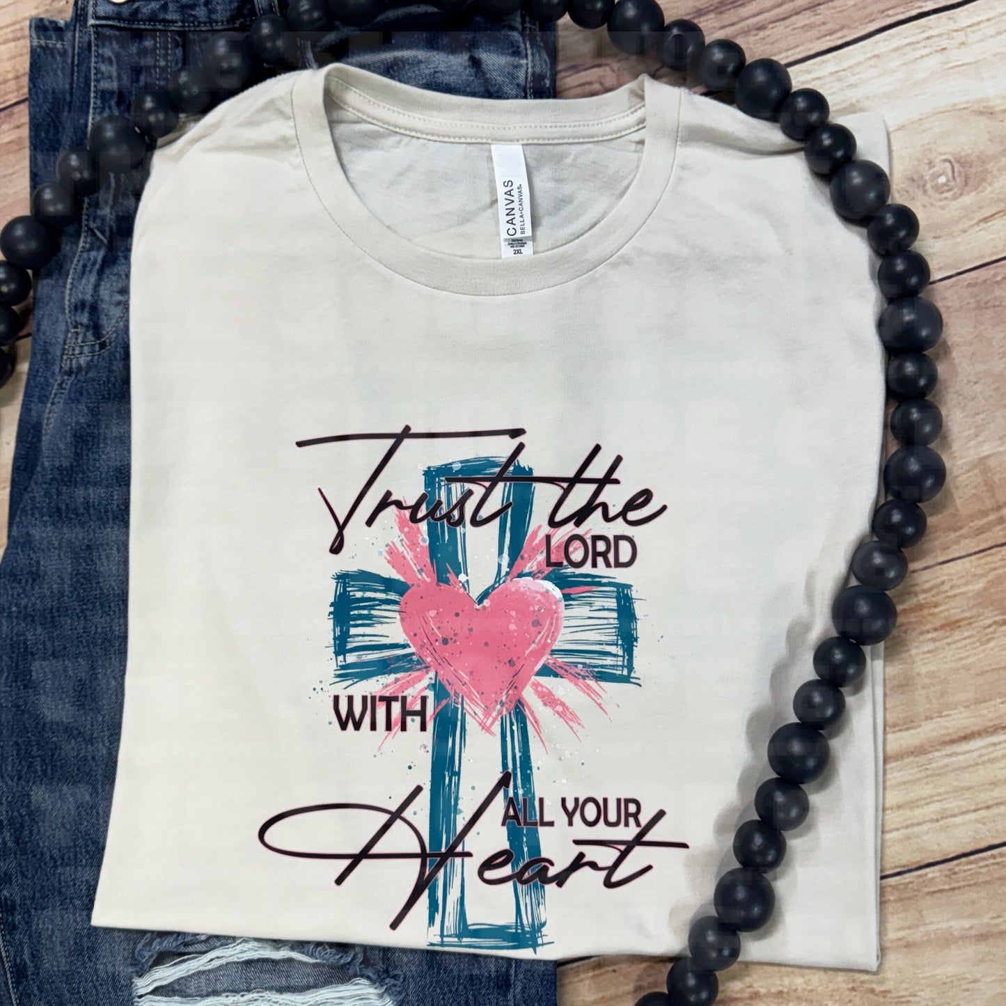 TRUST THE LORD WITH ALL YOUR HEART