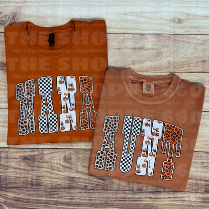 FALL MAMA, MINI, AUNT, OR NANA