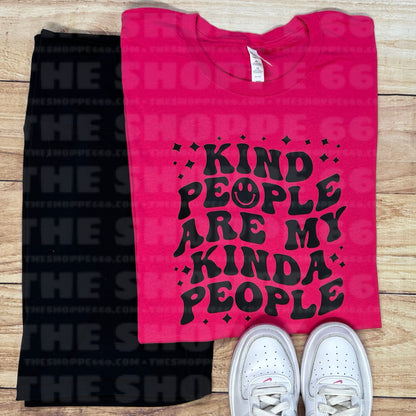 KIND PEOPLE ARE MY KINDA PEOPLE