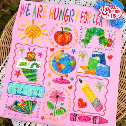 WE ARE HUNGRY FOR LEARNING (BACK TO SCHOOL SHOPPE DROP)