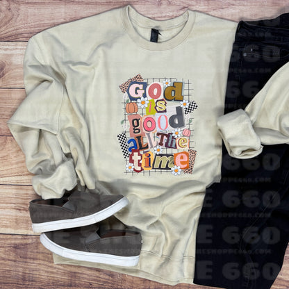 GOD IS GOOD ALL THE TIME