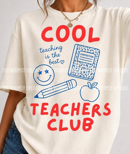 COOL TEACHERS CLUB (BACK TO SCHOOL SHOPPE DROP)
