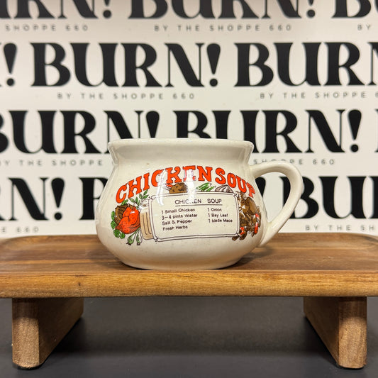 “CHICKEN SOUP” {THRIFTY FLAMES}