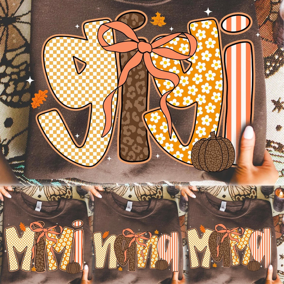 FALL GIGI MIMI NANA AND MAMA (SHOPPE DROP)