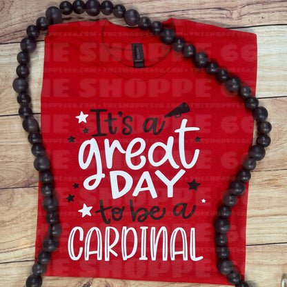 IT’S A GREAT DAY TO BE A CARDINAL