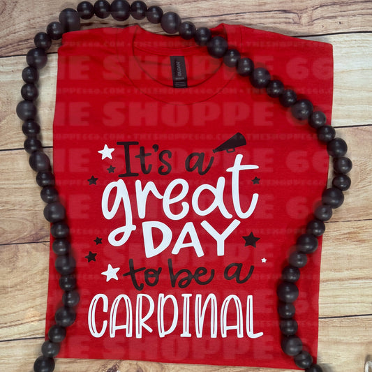 IT’S A GREAT DAY TO BE A CARDINAL