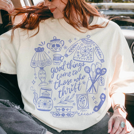 GOOD THINGS COME TO THOSE WHO THRIFT (SHOPPE SCORE)