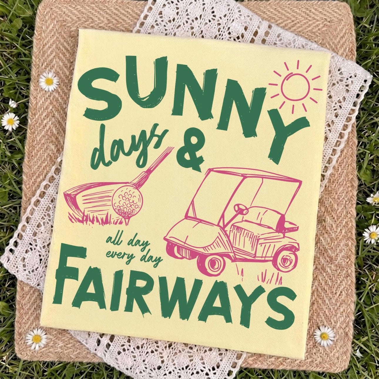 SUNNY DAYS & FAIRWAYS (SHOPPE SCORE)
