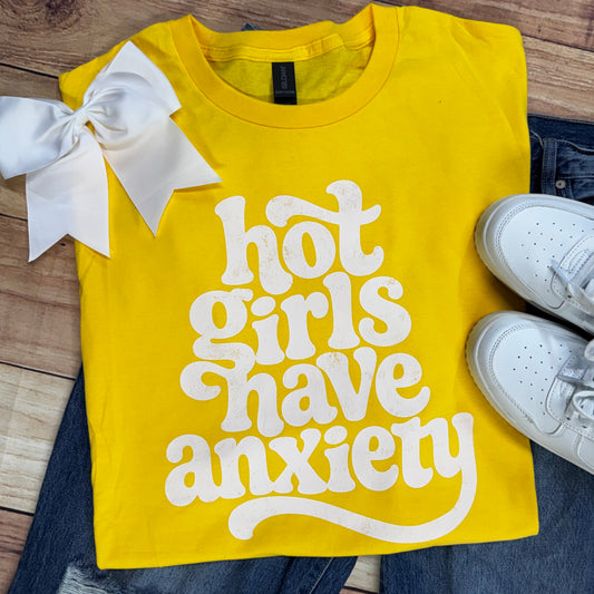 HOT GIRLS HAVE ANXIETY