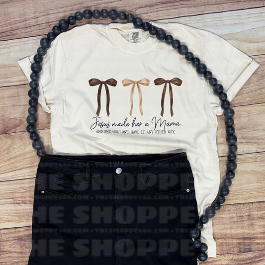 JESUS MADE HER A MAMA