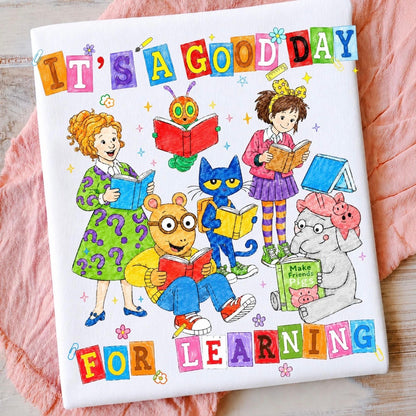 IT’S A GOOD DAY FOR LEARNING (BACK TO SCHOOL SHOPPE DROP)