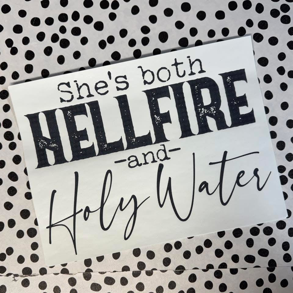 HELLFIRE AND HOLY WATER