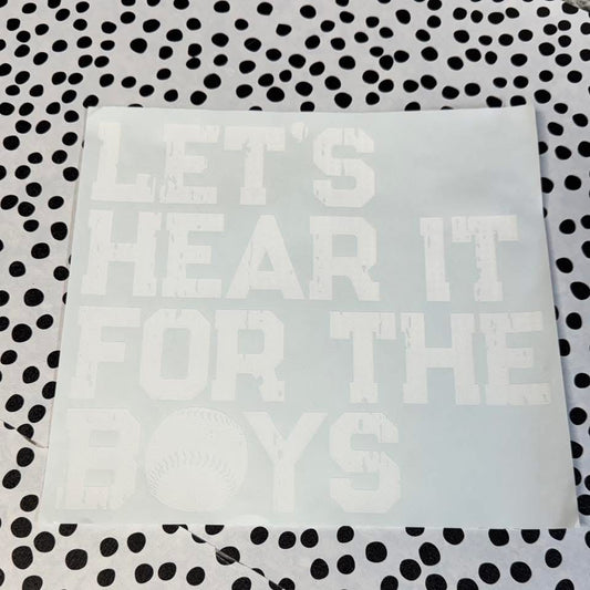 LET’S HEAR IT FOR THE BOYS