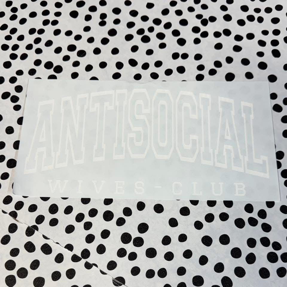 ANTISOCIAL WIVES CLUB
