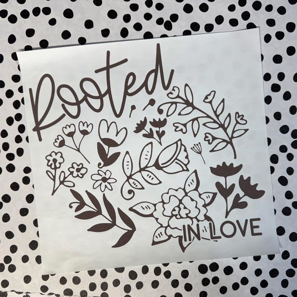 ROOTED IN LOVE