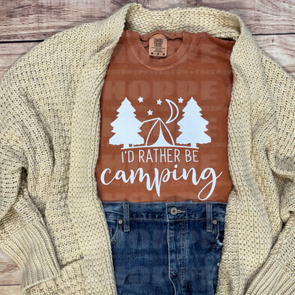 I’D RATHER BE CAMPING